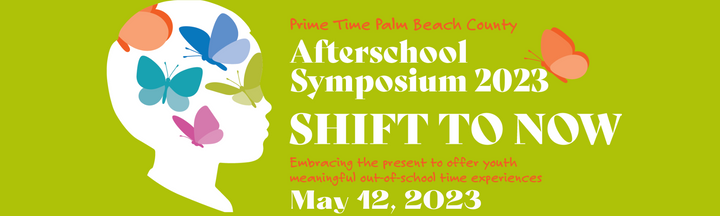 Calling On Presenters for Prime Time's Afterschool Symposium